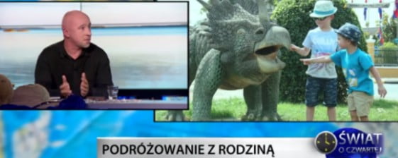 O podróżowaniu z rodziną w TV